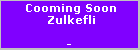Cooming Soon Zulkefli